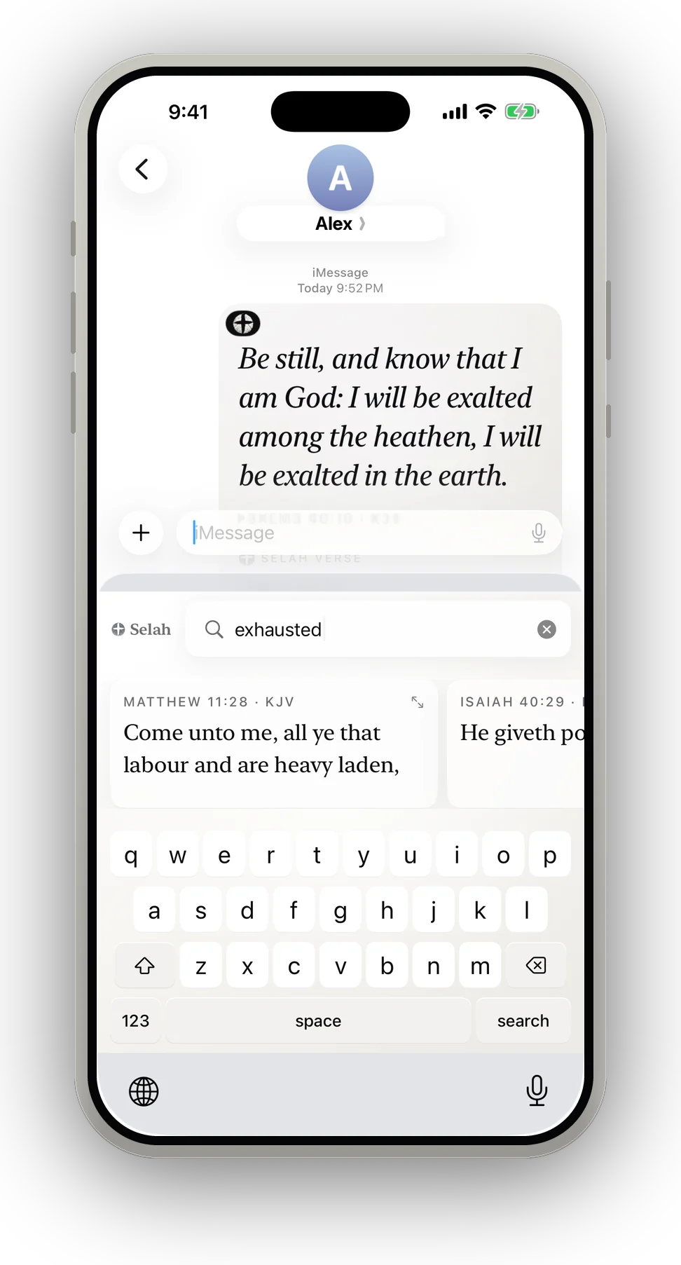 The Selah keyboard open inside Messages. The word “exhausted” has been typed into its search row, and the verses it returns are Matthew 11:28 and Isaiah 40:29.